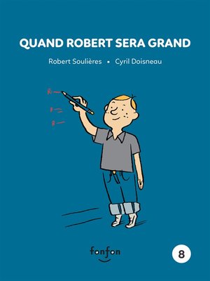 cover image of Quand Robert sera grand